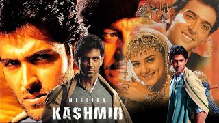 Mission Kashmir Full Movie | Hrithik Roshan | Hrithik Roshan | Preity Zinta | Review & Facts HD