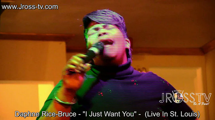James Ross @ Daphne Rice Bruce - "I Just Want You"...