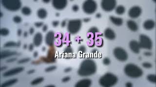 Ariana Grande - 35 + 35 (Clean Version) (Audio) REMAKE