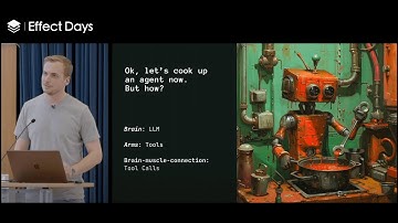 Building AI agents with Effect by Tim Suchanek  (Effect Days 2024)