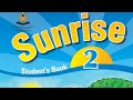 Sunrise 2 Unit 3 Lesson 1