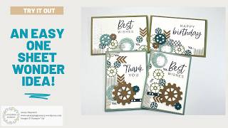 An easy One Sheet Wonder idea with Stampin’ Up! Gears and Textures - Or try Flowers or Butterflies. 