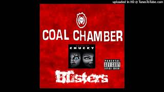 Coal Chamber - Blisters (Bride Of Chucky - (1998))