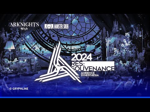 Arknights Ambience Synesthesia 2024 RES Souvenance