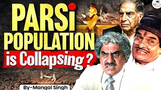 Why Parsi Population Is About To End In India ? Studyiq Ias