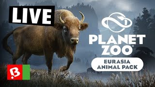 Live 🔴 | DLC Eurasia Animal Pack | Planet ZOO