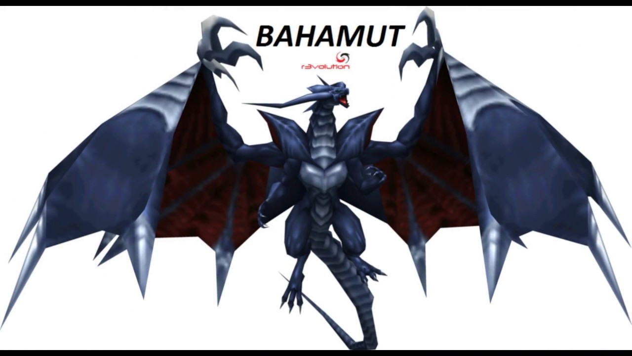 BAHAMUT Summons Final Fantasy VII (Bahamut,Neo Bahamut ...