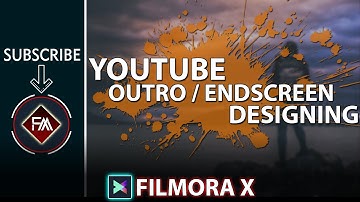 FILMORA X | YOUTUBE OUTRO / ENDSCREEN DESIGNING IN FILMORA 10 | FREE TEMPLATE TUTORIAL [HINDI]