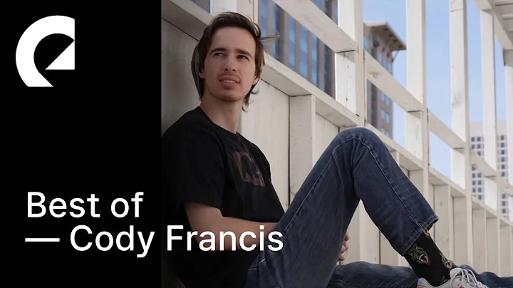 Best of Cody Francis - 45 Minutes of Cody Francis ...