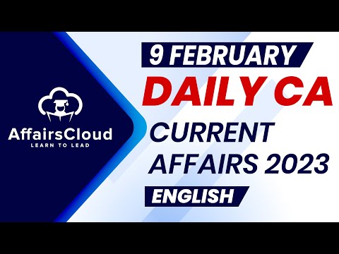 Current Affairs 9 February 2023 | English | By Vikas | Affairscloud For All Exams