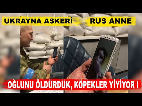 UKRAYNA ASKERİ RUS ANNEYİ ARIYOR-UKRAYNA ASKERLERİ TÜRK GEMİSİNİ BASIYOR