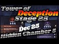 Tower of Deception 25 &amp; HC5 Guide! New Mods Explained