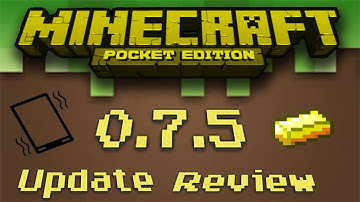 0.7.5 Update Review & How to Join Servers - Minecraft Pocket Edition