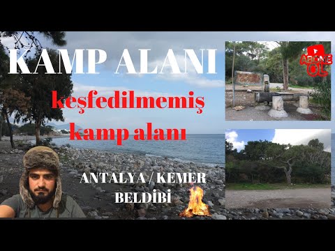 antalya kemer beldibi sahil kamp alanı gitmek isteyenlere ön keşif