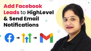 Add Facebook Leads to GoHighLevel & Send Email Notifications to them Automatically