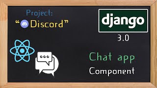 Django and ReactJS together - Chat app component | 25