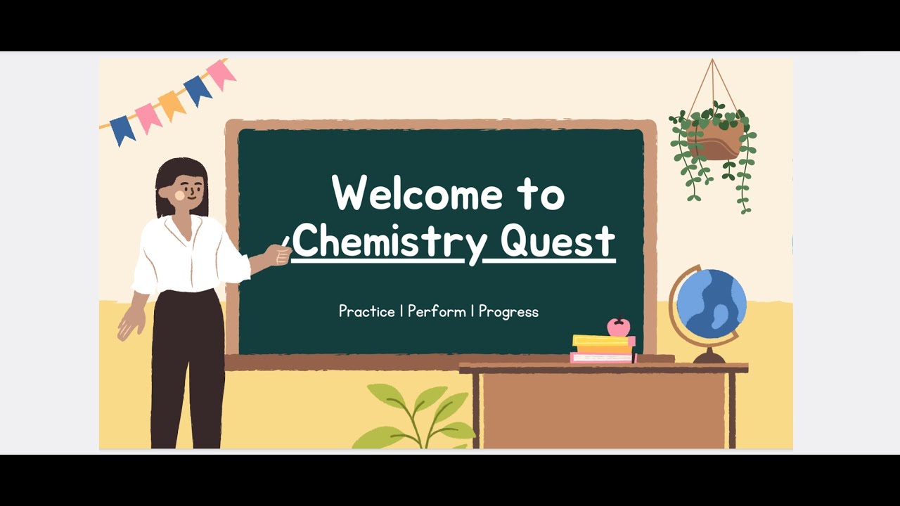 Introduction - Chemistry Quest YouTube Channel - YouTube