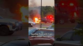 Squatted Truck Caught Fire From Rock Lights | Lifted Truck Problems