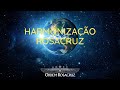 Harmonização Rosacruz