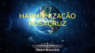 Harmonização Rosacruz