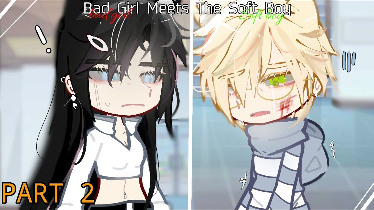 Плохая девчонка встречает мягкого парня || Gacha club || (2/3)🕊️🤍