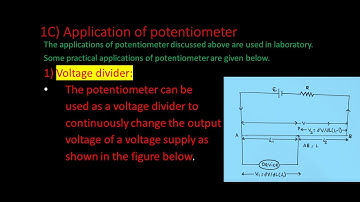 C Applications of potentiometer and  advantages of potentiometer over a voltmeter