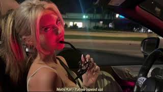 Melis Kar - Yatıya (speed up)