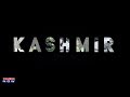 Kashmir the story  full documentary on the history  timelines of kashmir valley