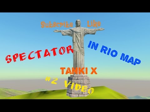 Tanki X Spectator Map Rio