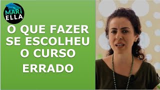 Escolheu o curso errado Quer largar a faculdade Calma para nao fazer bobagem Mar