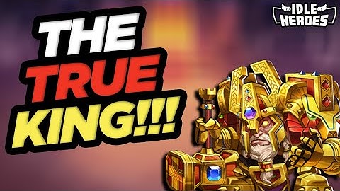 Idle Heroes - THE TRUE KING Of Idle Heroes