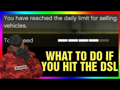 Update What To Do If You Hit The Daily Sell Limit (DSL) - How To Get Off Of It - GTA Online