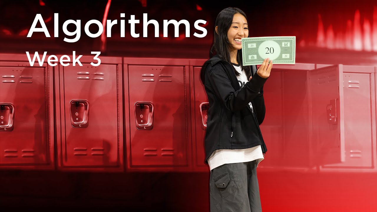 CS50x 2026 - Lecture 3 - Algorithms