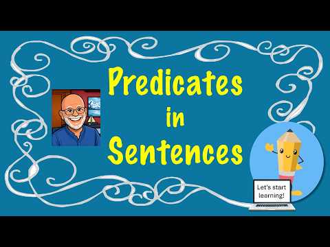 What are predicates in sentences?