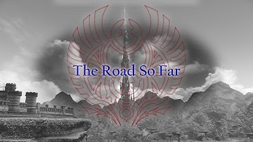 The Road So Far // Patch 5.2 to 5.3 - Final Fantasy XIV // Fan Trailer