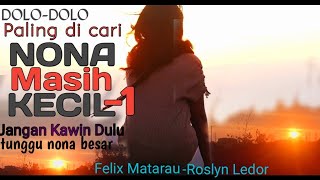 NONA MASI KECIL 1/Official Music Video/Dolo-dolo/Felix Matarau/Lamaholot/Flores/Timor/NTT