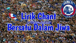 Chant Aremania Bersatu Dalam Jiwa