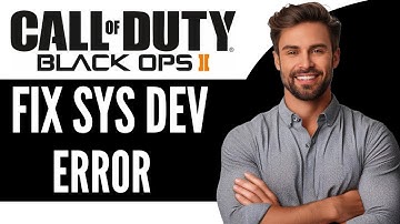 How to Fix Black Ops 6 Sys Dev Error 10493 Easy Fix (2025)
