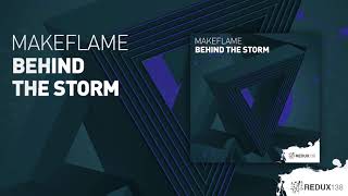 MakeFlame Behind The Storm (Full Version)
