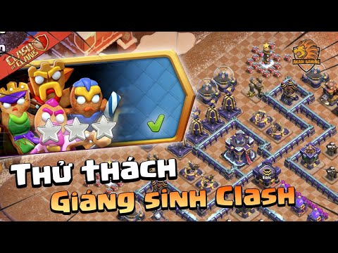 Hướng dẫn cách đánh 3 Sao Thử Thách Giáng Sinh Clash Đơn Giản Clash of clans | Akari Gaming