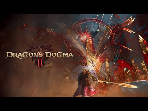 Dragon's Dogma 2 - Launch Trailer