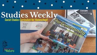 STUDIES WEEKLY || HOMESCHOOL SOCIAL STUDIES CURRICULUM || 3RD GRADE HOMESCHOOL