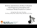 Robotic Autonomous Trolley Collection with Progressive Perception and Model Predictive Control