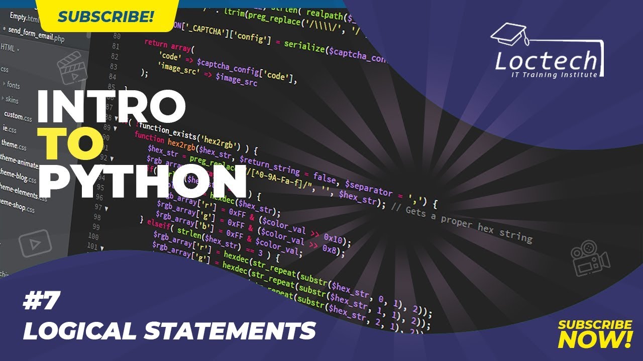 Introduction To Python: Video 7 - Logical Statements - YouTube