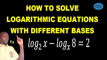 How to Solve Logarithmic Equations with Different Bases | Step-by-Step Easy Guide for Beginners!