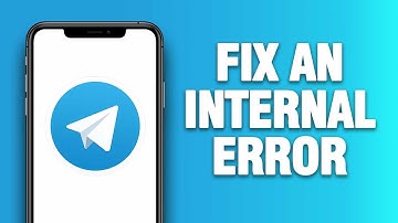 Telegram App An Internal Error - How To Fix | Quick Solution