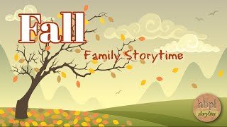 Fall Family Storytime