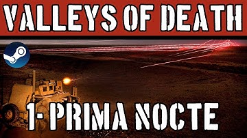 CMSF Valleys of Death 1: Prima Nocte