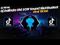 DJ DALINDA OLD SOUND 𝙍𝙞𝙨𝙓𝙎𝙩𝙪𝙙𝙚𝙣𝙩 VIRAL TIK TOK TERBARU 2022!!