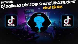 DJ DALINDA OLD SOUND 𝙍𝙞𝙨𝙓𝙎𝙩𝙪𝙙𝙚𝙣𝙩 VIRAL TIK TOK TERBARU 2022!!